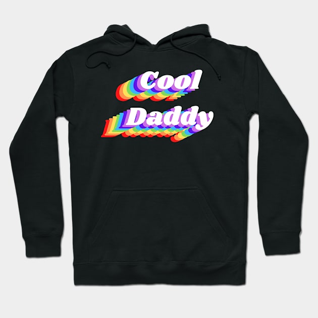 Cool Daddy Hoodie by FunnyStylesShop